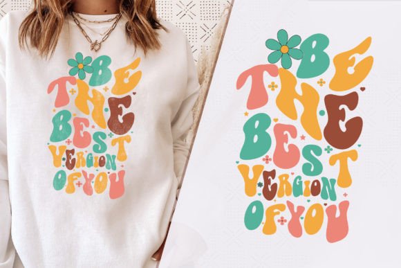 Best Version of You Inspiring T-Shirt